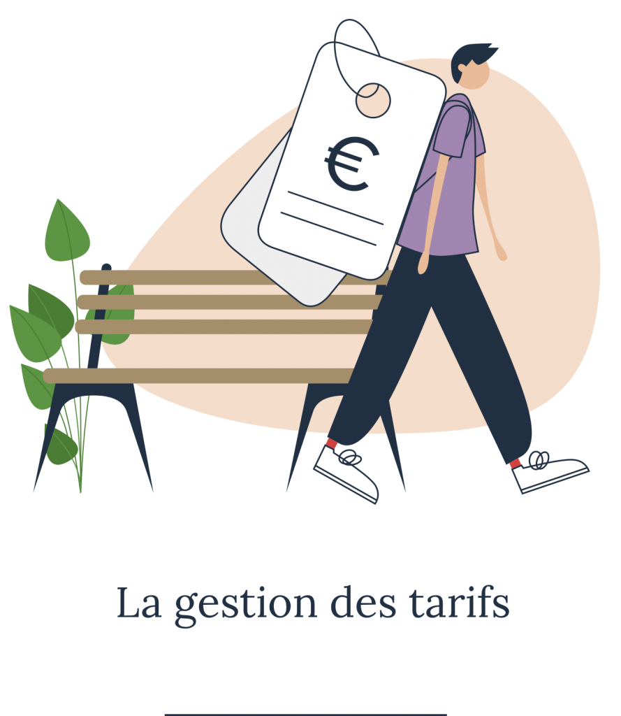 La gestion des tarifs